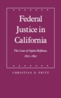Image for Federal Justice in California
