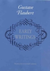 Image for Early Writings of Gustave Flaubert