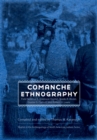 Image for Comanche Ethnography: Field Notes of E. Adamson Hoebel, Waldo R. Wedel, Gustav G. Carlson, and Robert H. Lowie