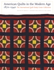 Image for American quilts in the modern age, 1870-1940  : the International Quilt Study Center collections