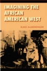 Image for Imagining the African American West