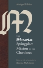 Image for The Moravian Springplace Mission to the Cherokees