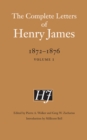 Image for The complete letters of Henry James, 1872-1876Vol. 1