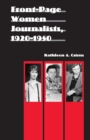 Image for Front-Page Women Journalists, 1920-1950