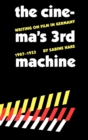 Image for The Cinema&#39;s Third Machine