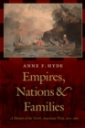 Image for Empires, nations, and families  : a history of the North American West, 1800-1860