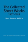 Image for The Collected Short Works, 1907-1919