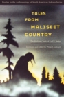 Image for Tales from Maliseet country  : the Maliseet texts of Karl V. Teeter