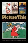 Image for Picture this  : World War I posters and visual culture