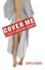 Image for Cover me  : a health insurance memoir