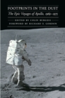 Image for Footprints in the dust  : the epic voyages of Apollo, 1969-1975