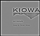 Image for Kiowa Hymns (2 CDs and booklet)