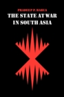 Image for The State at War in South Asia