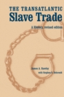 Image for The Transatlantic Slave Trade : A History, Revised Edition