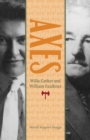 Image for Axes : Willa Cather and William Faulkner
