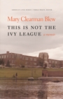 Image for This Is Not the Ivy League