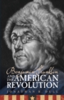 Image for Benjamin Franklin and the American Revolution