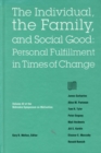 Image for Nebraska Symposium on Motivation, 1994, Volume 42 : The Individual, the Family, and Social Good: Personal Fulfillment in Times of Change