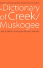 Image for A Dictionary of Creek/Muskogee