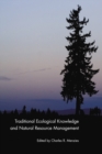 Image for Traditional Ecological Knowledge and Natural Resource Management