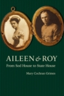 Image for Aileen and Roy : From Sod House to State House