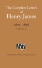 Image for The complete letters of Henry James, 1872-1876Vol. 3