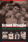 Image for Beyond DiMaggio: Italian Americans in Baseball