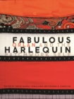 Image for Fabulous harlequin  : ORLAN and the patchwork self