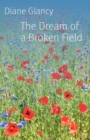 Image for The dream of a broken field