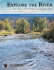 Image for Explore the River : Bull Trout, Tribal People, and the Jocko River