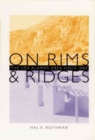 Image for On Rims and Ridges : The Los Alamos Area Since 1880