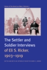 Image for Voices of the American West  : the settler and soldier interviews of Eli S. Ricker, 1903-1919Vol. 2