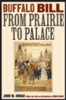 Image for Buffalo Bill from Prairie to Palace