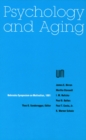 Image for Nebraska Symposium on Motivation, 1991, Volume 39 : Psychology and Aging