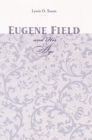 Image for Eugene Field and His Age