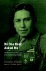 Image for No one ever asked me  : the World War II memoirs of an Omaha Indian soldier
