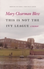 Image for This Is Not the Ivy League