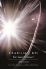 Image for To a Distant Day