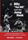 Image for Billy &quot;the Hill&quot; and the Jump Hook