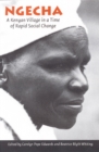 Image for Ngecha  : a Kenyan village in a time of rapid social change