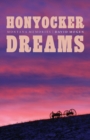 Image for Honyocker dreams  : Montana memories