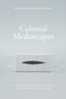Image for Colonial Mediascapes