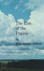 Image for The Rim of the Prairie