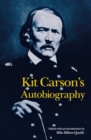 Image for Kit Carson&#39;s Autobiography