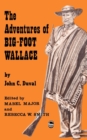Image for The Adventures of Big-Foot Wallace