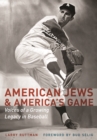 Image for American Jews and America&#39;s Game