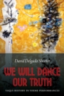 Image for We Will Dance Our Truth
