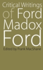 Image for Critical Writings of Ford Madox Ford