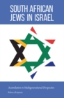 Image for South African Jews in Israel : Assimilation in Multigenerational Perspective