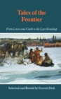 Image for Tales of the Frontier : From Lewis and Clark to the Last Roundup